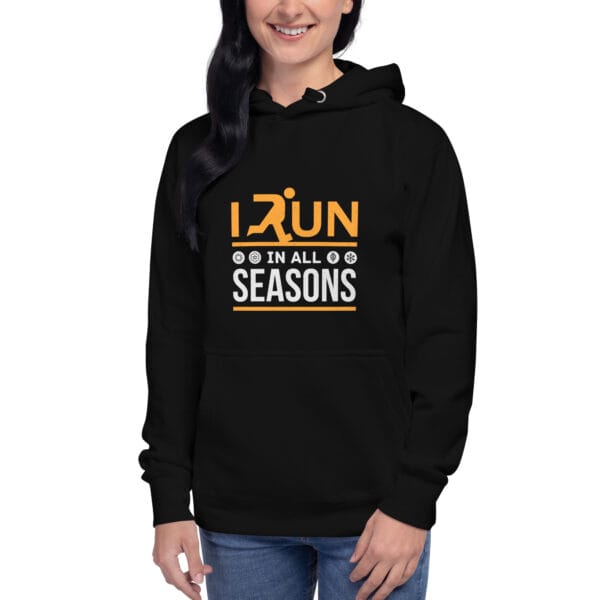 Young woman wearing premium hoodie in black with text "I run in all seasons" with the letter R a silhouette of a runner