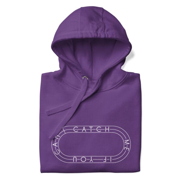 Folded premium hoodie in purple with white running track with text "Catch me if you can" inside