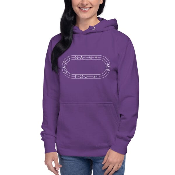 Young woman wearing premium hoodie in purple with white running track with text "Catch me if you can" inside