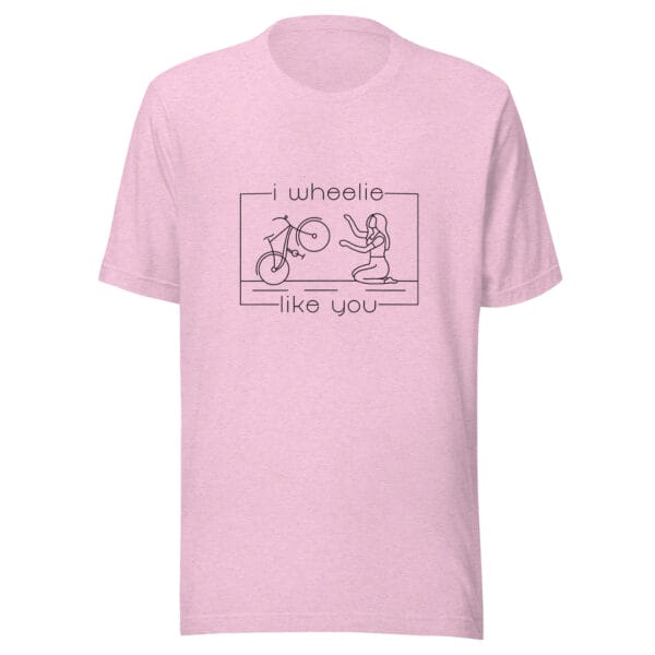 Unisex staple t-shirt in lilac with a bike and girl about to embrace with text "I wheelie like you"