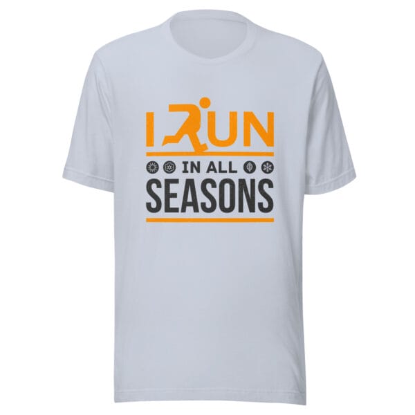 Unisex staple t-shirt in light blue with text "I run in all seasons" with the letter R a silhouette of a runner