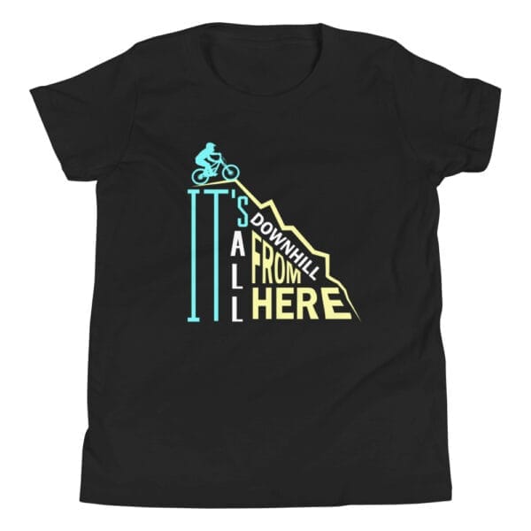 Youth staple t-shirt in black with mountain biker going down the text "It's all downhill from here"