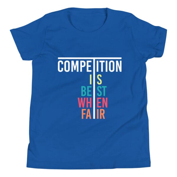 Youth staple t-shirt in true royal with text 'Competition is best when fair'