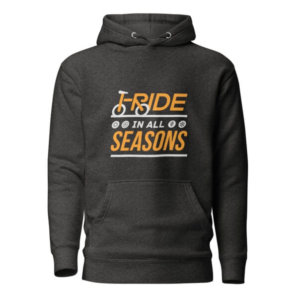 Men's premium hoodie in charcoal heather with text 'I ride in all seasons' and seasonal icons