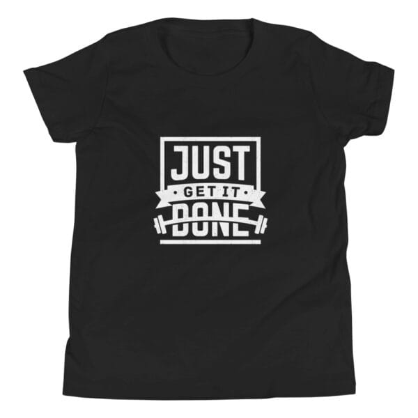 Youth staple tee in black with large, white text 'Just get it done' and simple graphics