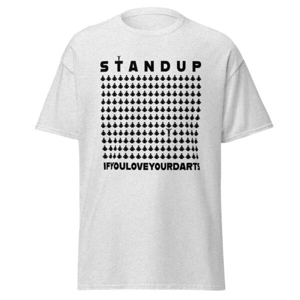 Men's classic tee in ash with text 'Stand up if your love your darts' with one icon from many standing