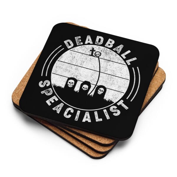 football cork-back coaster with text 'Deadball specialist' and skull curling around gravestones